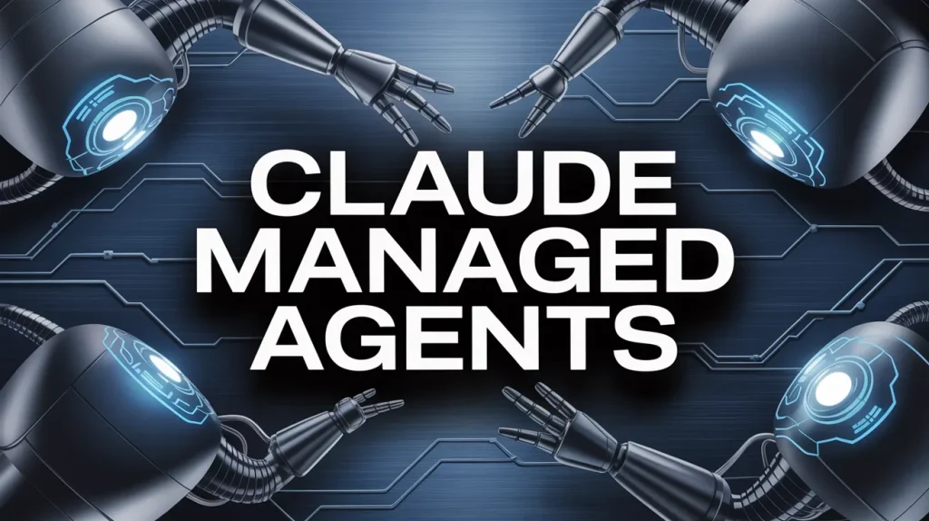באנר בסגנון טכנולוגי שכתוב במרכזו claude managed agents